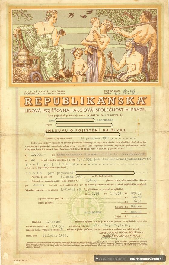 Životná poistka Republikánskej ľudovej poisťovne, akciovej spoločnosti v Prahe, uzavretá 24. januára 1939.