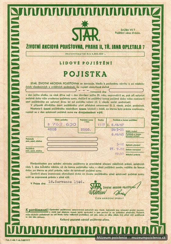 Životná poistka pre slobodné dievčatá (Praha, 1946) Poistka vystavená životnou akciovou poisťovňou STAR.